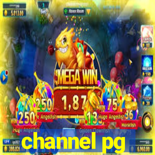 channel pg